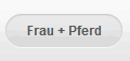 Frau + Pferd